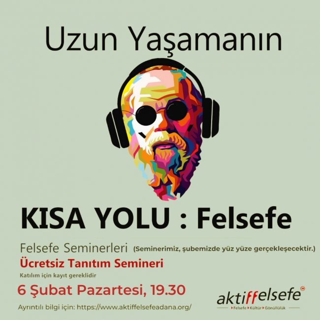 Aktiffelsefe Adana Felsefe Semineri Ocak 2023