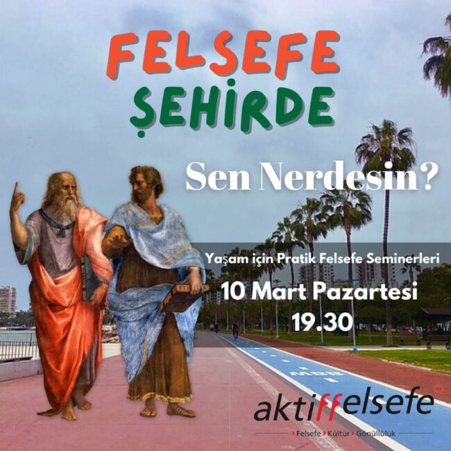 2025-03-aktiffelsefe-mersin-felsefe-seminerleri