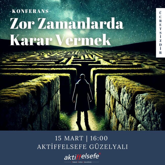 zor zamanlarda karar vermek