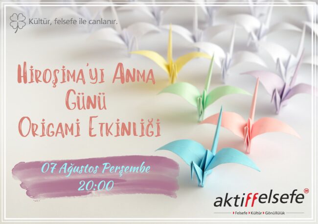 hirosima-anma-gunu-origami-etkinligi-aktiffelsefe-bursa-2025-08