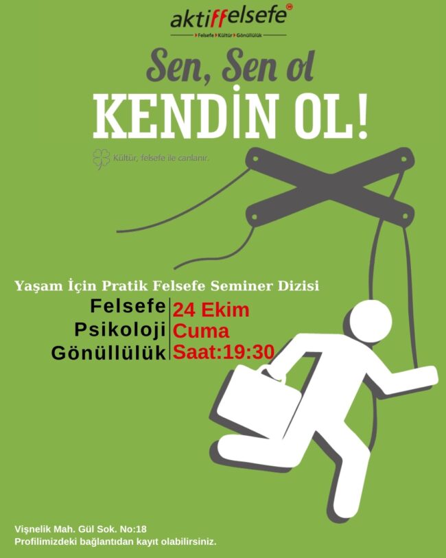 Felsefe Psikoloji ve Gönüllük Seminerleri