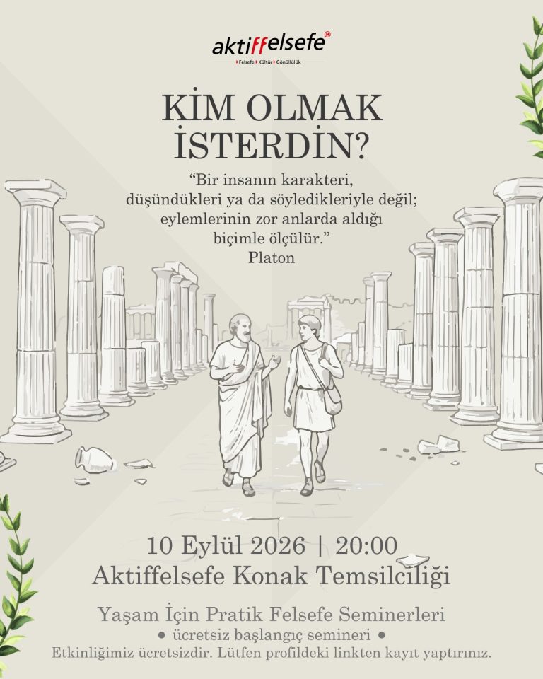 2026-09-Aktiffelsefe-Konak